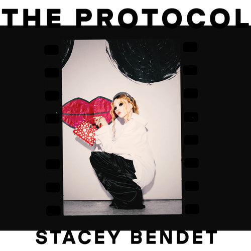 The Protocol: Stacey Bendet